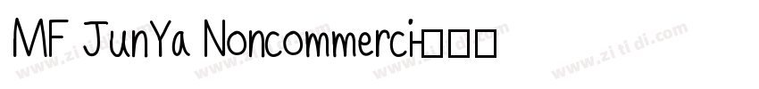 MF JunYa Noncommerci字体转换
